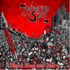 HYBORIAN STEEL - Blood, Steel And Glory CD